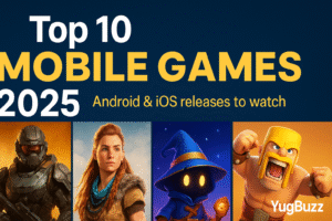 Top 10 Android & iOS Games Coming in 2025